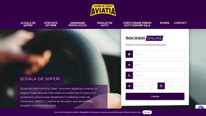 Scoala de Soferi Galati - AVIATIA | Eficient si convenabil