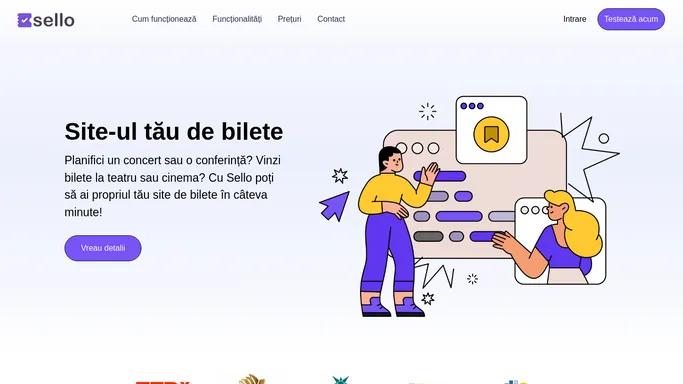 Sello - Site-ul tau de bilete adaptata nevoilor tale