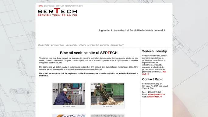 Bine ati Venit « Sertech Industry