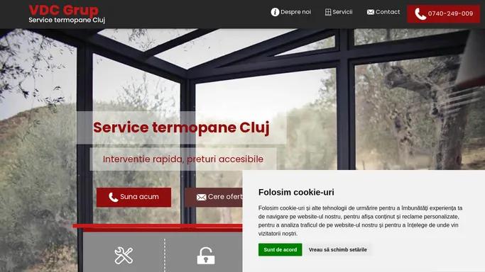 Service termopane Cluj - Reparatii termopane VDC Grup