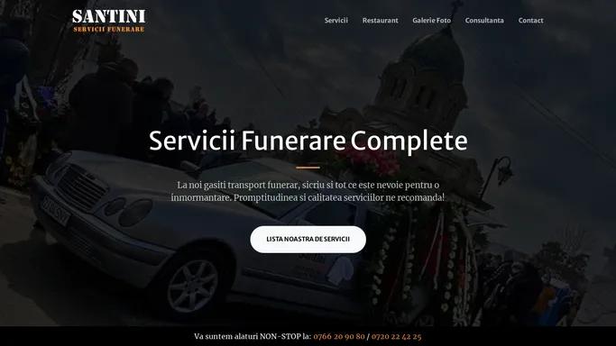 Santini Craiova - Servicii Funerare Complete!