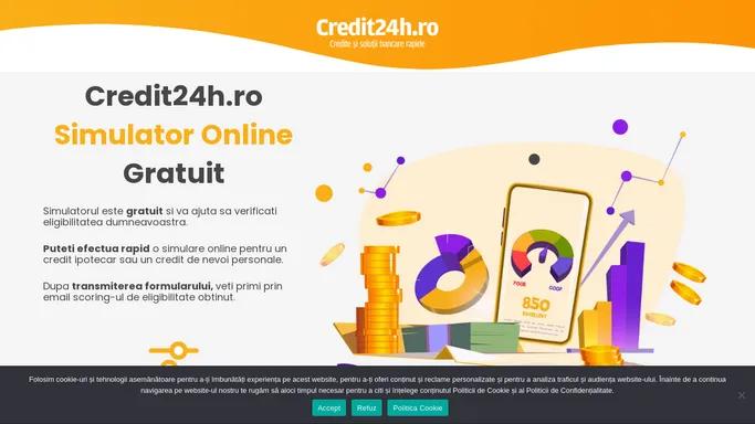 Simulator Credite - Credit Ipotecar si Credit de Nevoi Personale