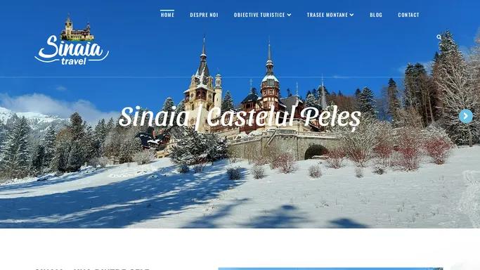 Sinaia Travel – una dintre cele mai frumoase statiuni montane din Romania