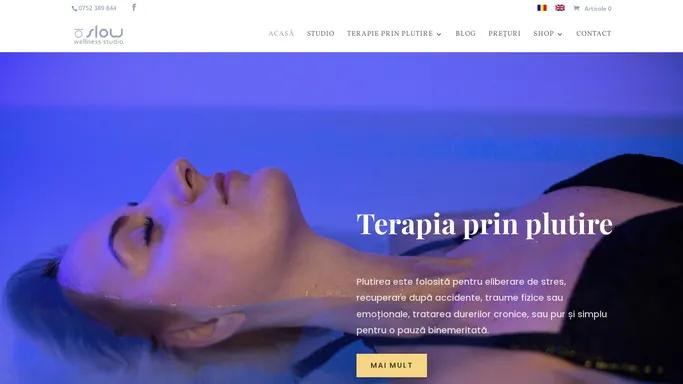 Slow Wellness Studio Bacau | Terapie prin plutire