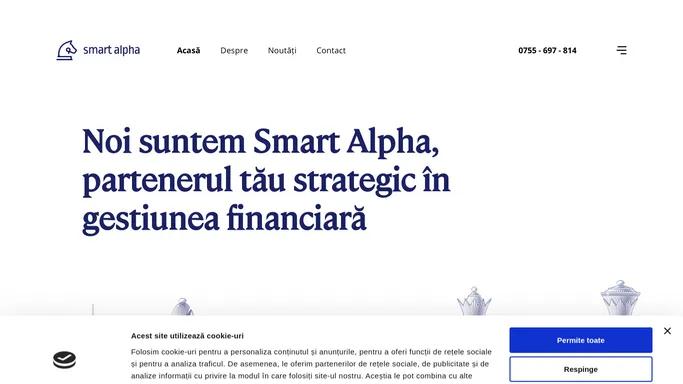 Smart Alpha – Partenerul tau strategic in gestiunea financiara