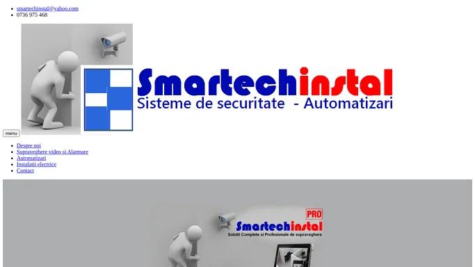 Supraveghere Video | Supraveghere | Siguranta | Securitate| Smart Tech Instal