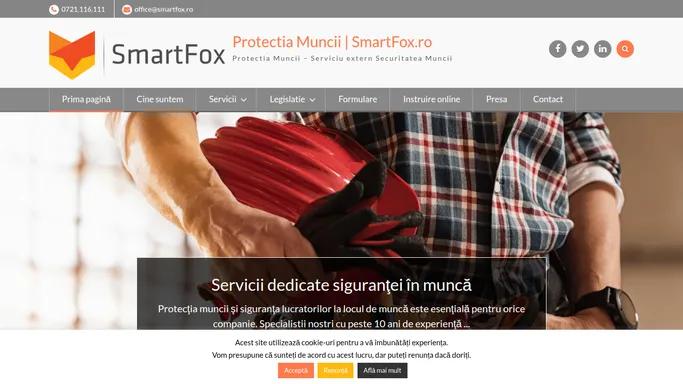 Furnizor de servicii de consultanta in Protectia Muncii | SmartFox.ro