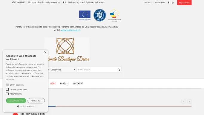 Smile boutique decor – Pentru informatii detaliate despre celelalte programe cofinantate de UniuneaEuropeana, va invitam sa vizitati <a href="http://www.fonduri-ue.ro">www.fonduri-ue.ro</a>