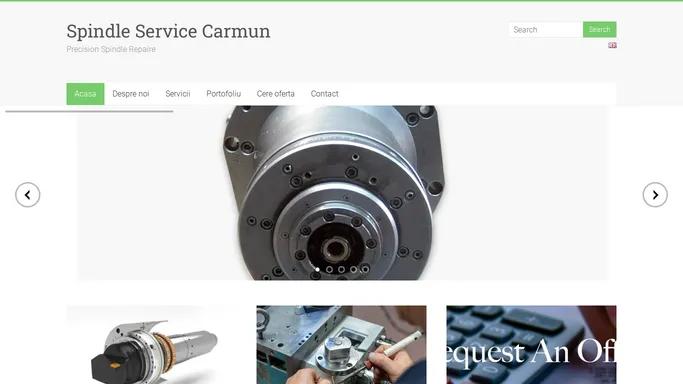 Spindle Service Carmun – Precision Spindle Repaire