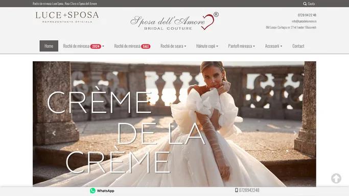 Rochii de mireasa Bucuresti - Premium Brands- Sposa dell Amore