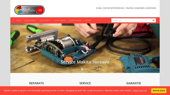 Service autorizat Suceava Makita Metabo Bosch