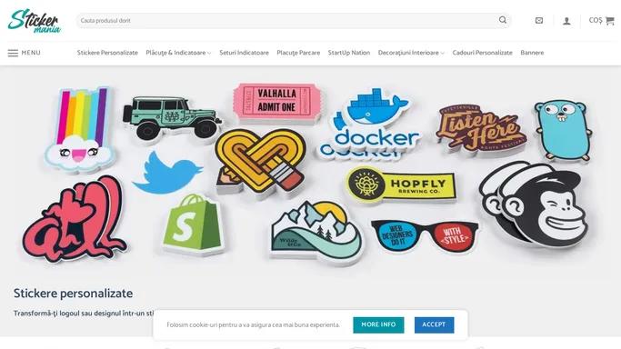 Stickermania – Stickere personalizate, placute indicatoare si decoratiuni interioare. Toate intr-un singur loc!