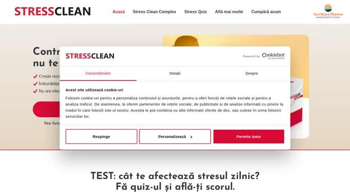 StressClean Complex - Controleaza stresul, nu te lasa controlat!