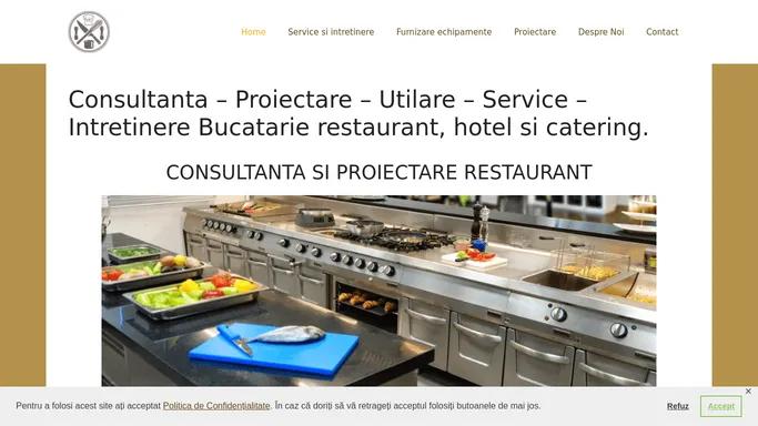 Consultanta - Proiectare - Utilare - Service - Intretinere Bucatarie restaurant, hotel si catering. - suporthoreca.ro