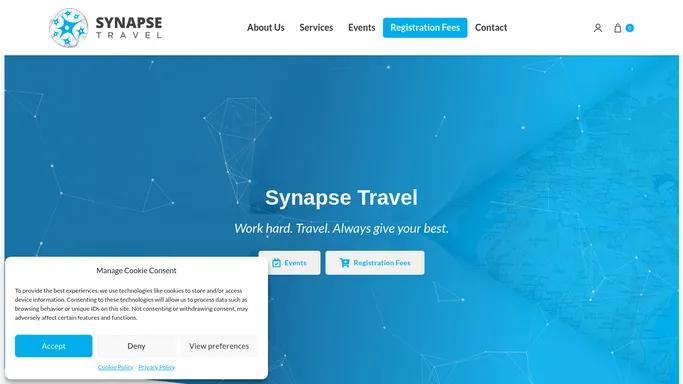 Synapse • Work hard. Travel. Always give your best.