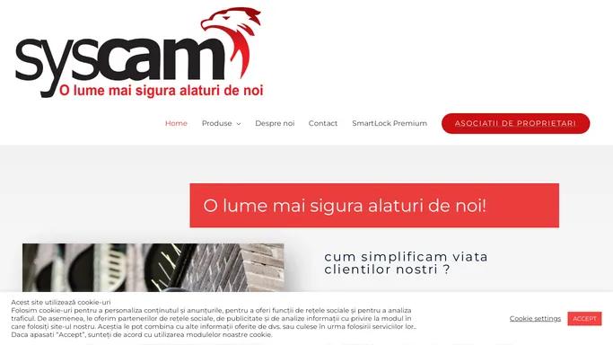 Syscam – O lume mai sigura alaturi de noi!