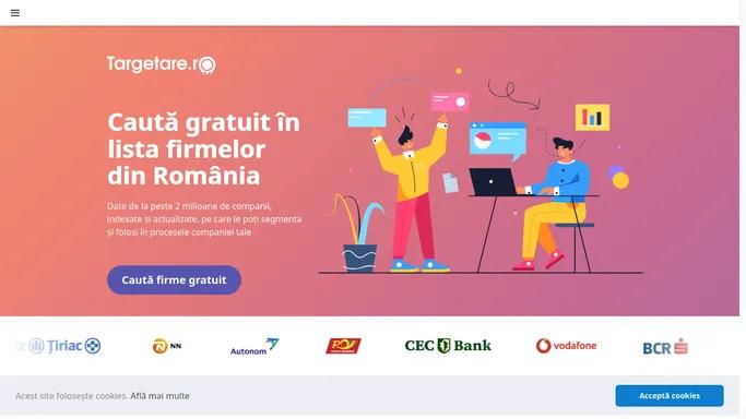 Lista cu firme din Romania - Cauta firme gratuit - Targetare.ro