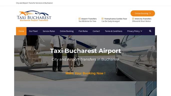 TaxiBucharest Airport - City and Airport Transfers in Bucharest