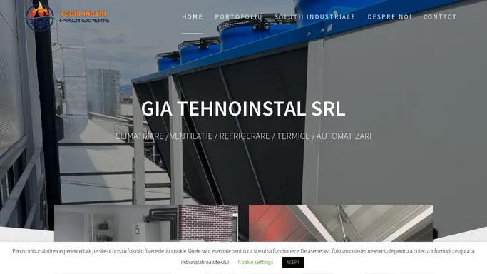 GIA TEHNOINSTAL SRL ⋆ CLIMATIZARE / VENTILATIE / REFRIGERARE / TERMICE / AUTOMATIZARI