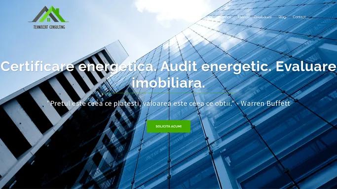 Tehnocert Consulting – Dam valuare cu evaluare!