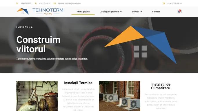 TehnoTerm Active – Instalatii termice