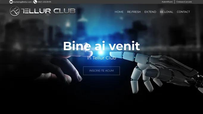 Tellur Club – Loyalty Club