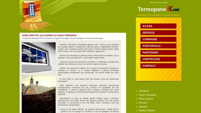 Productie tamplarie PVC si aluminiu cu geam termopan, Service tamplarie si feronerie termopan