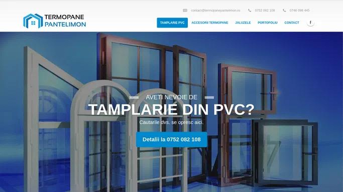 Tamplarie pvc - Ferestre si geamuri termopan