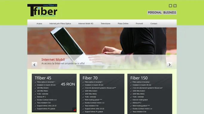 TFiber | Internet si Televiziune prin Fibra Optica