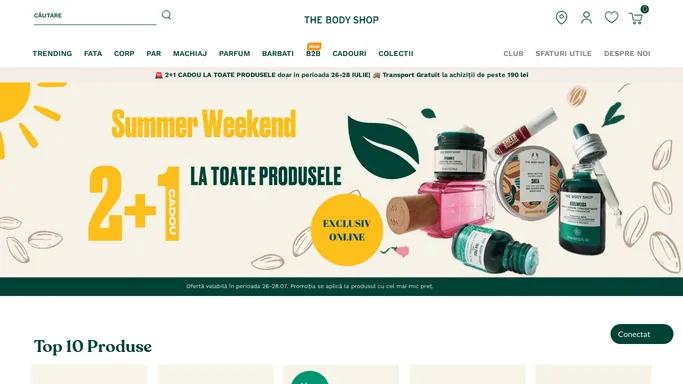 Produse Naturale pentru Ingrijire Personala - The Body Shop