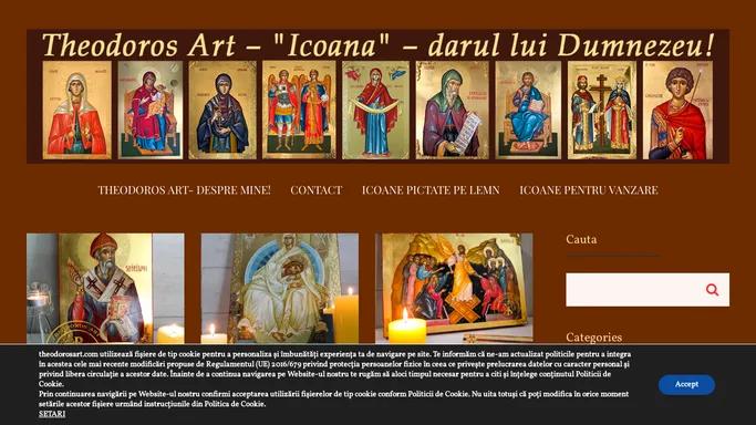 Theodoros Art – "Icoana" – darul lui Dumnezeu!