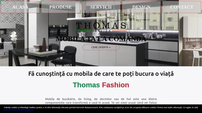 ThomasFashion | Mobila la comanda