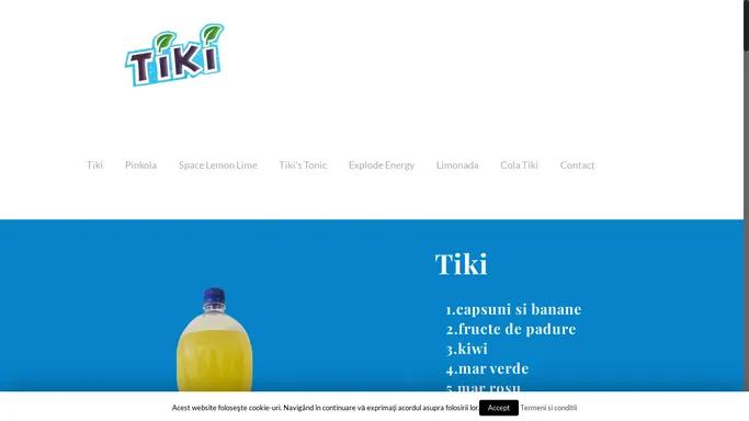 Tiki – Cele mai bune sucuri