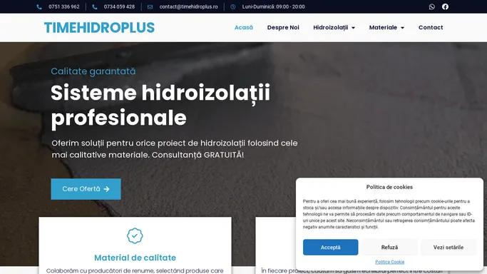 Hidroizolatii cu materiale profesionale - TimeHidroPlus