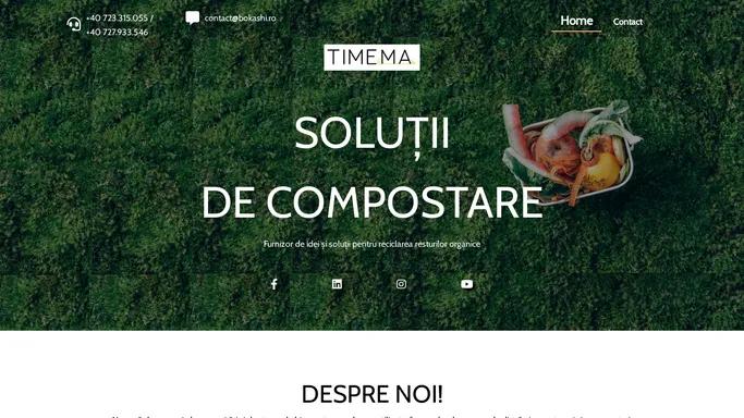 Timema – Partenerul tau pentru solutii de compostare