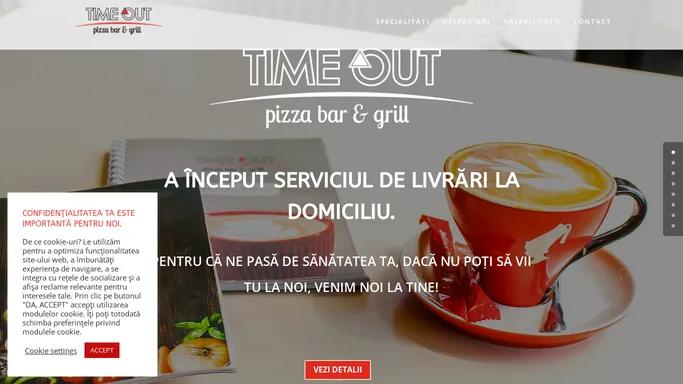 Time Out Beius | Pizza Bar & Grill in Beius