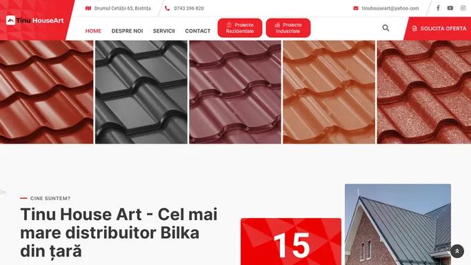 Tinu House Art - Cel mai mare distribuitor Bilka din tara