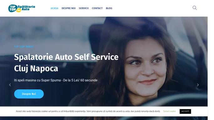 Spalatorie Auto Self-Service in Cluj-Napoca - Spalatorie Auto Cluj - Tip Top