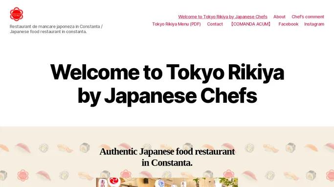 Tokyo Rikiya by Japanese Chefs – Restaurant de mancare japoneza in Constanta / Japanese food restaurant in constanta.