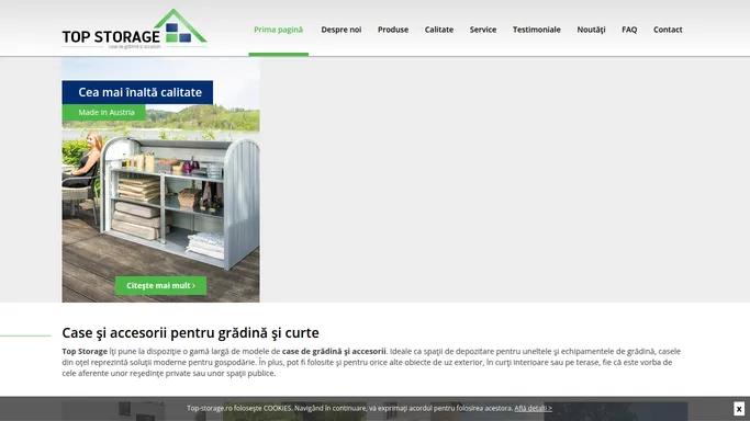 Top Storage. Case de gradina si accesorii.