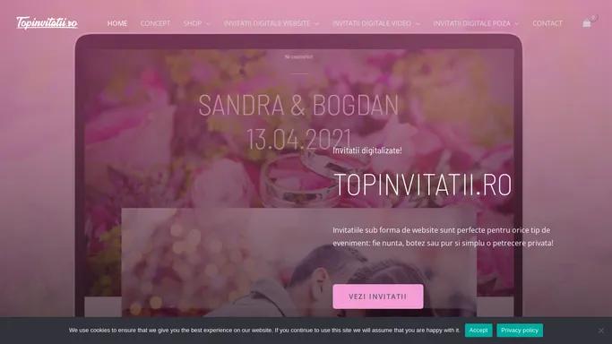 Home - Topinvitatii.ro: invitatii nunta, botez, majorate.
