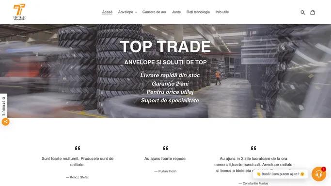 Anvelope de calitate pentru orice aplicatie – toptrade.ro