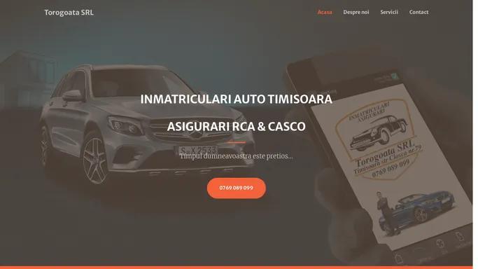 Intermedieri Auto - Inmatriculari Timisoara - Torogoata SRL