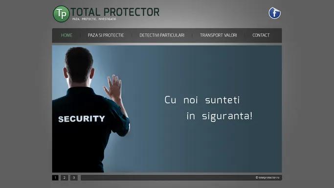 Paza, Protectie, Investigatie - Total Protector