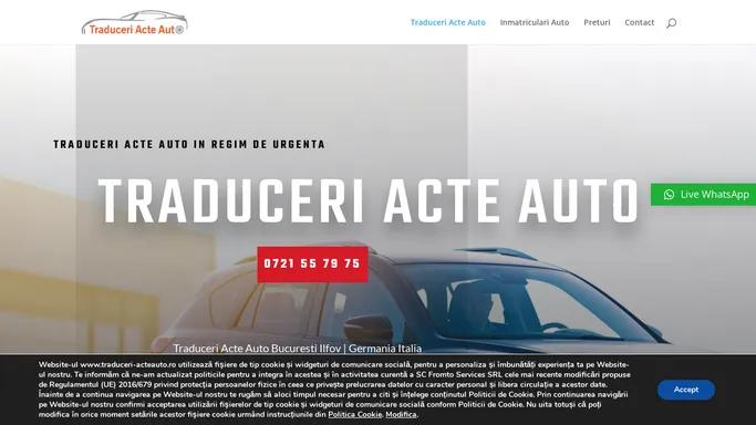 Traduceri Acte Auto Bucuresti Ilfov | Germania Italia Spania Franta Olanda