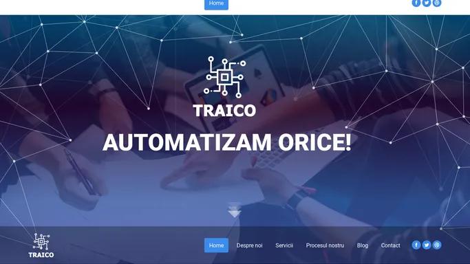 TRAICO – Automatizam orice!