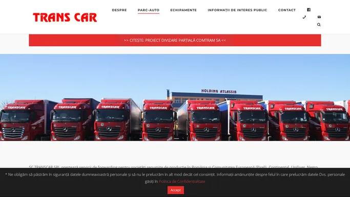 TRANSCAR SRL - Servicii de forwarding, transport rutier marfa TIR Sibiu