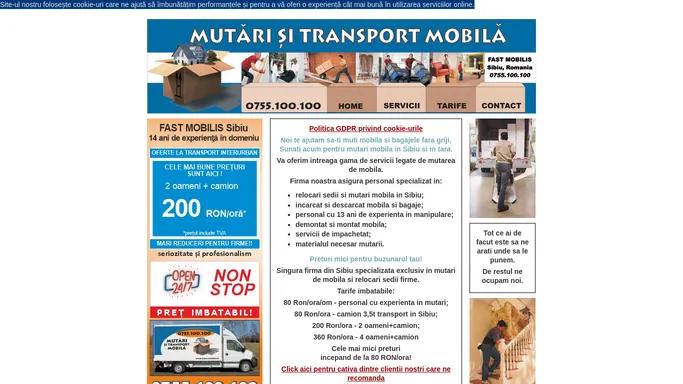 Mutari mobila Sibiu - 0755.100.100 - mutari Sibiu, transport mobila, FAST MOBILIS Sibiu