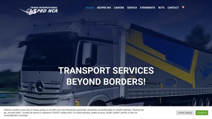 Trans International Sped NCA – Beyond Borders