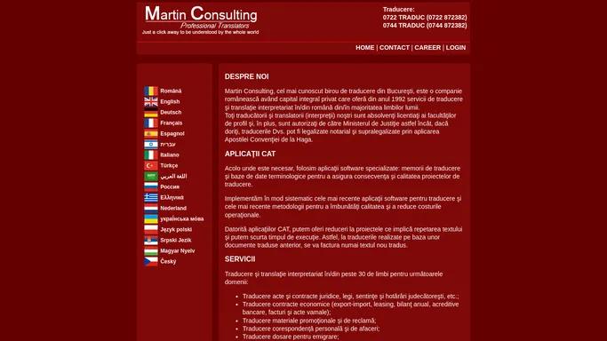 Traducere si translatie interpretariat prin Martin Consulting 0722TRADUC 0744TRADUC. Romanian translation agency.